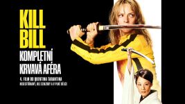 Kill Bill: Kompletn� krvav� af�ra